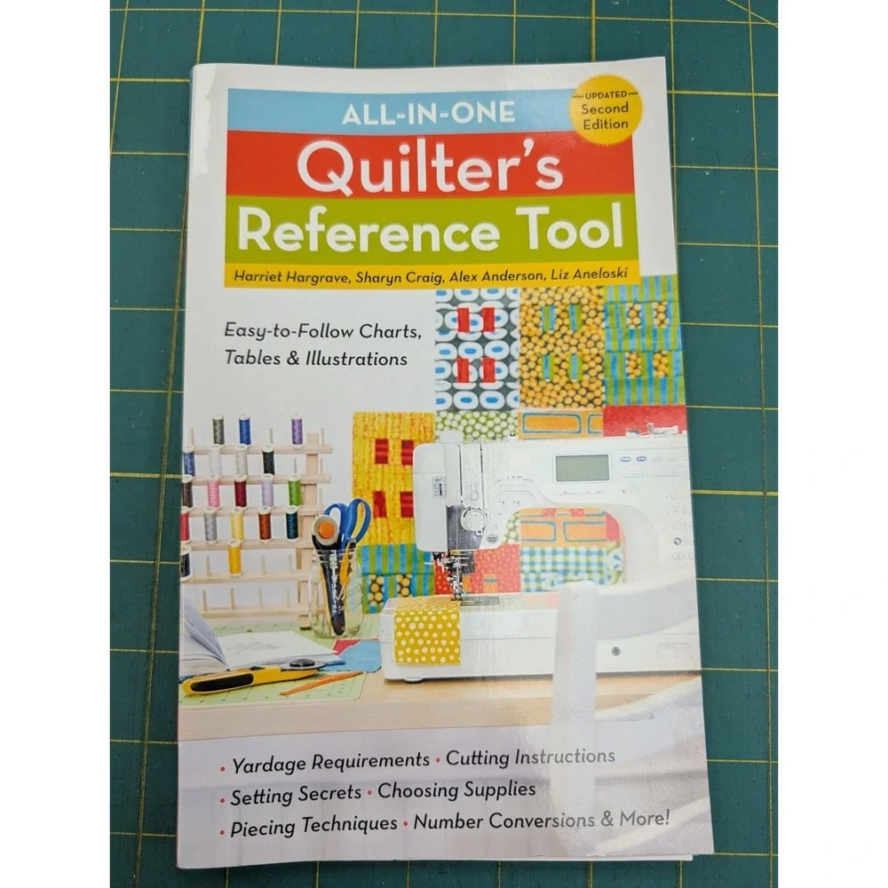 All in One Quilter's Reference Tool Easy to Follow Charts Tables Illustrations